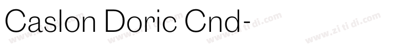 Caslon Doric Cnd字体转换 Caslon Doric Cnd字体转换